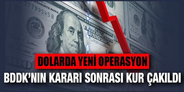 BDDK’nın kararı sonrası dolar kuru 16.50’ye kadar geriledi